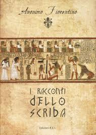 Recensione: I Racconti dello Scriba di Anonimo Fiorentino (Giò Torzini)