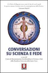 Conversazioni su scienza e fede