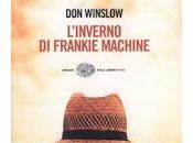 L'inverno frankie machine winslow