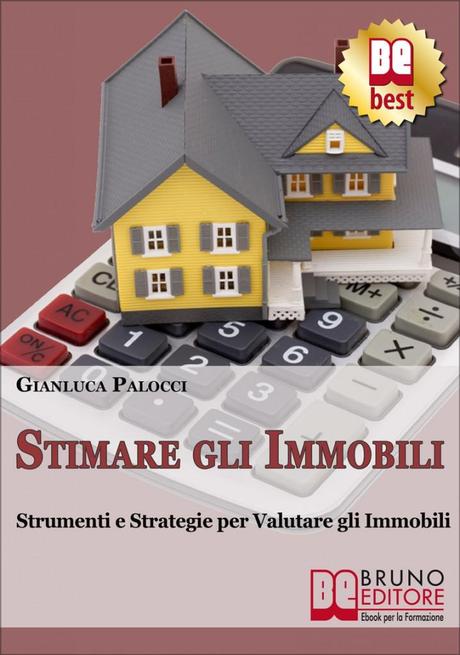 Ebook: Strumenti e strategie per stimare gli immobili