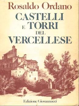 La Torre di San Marco a Vercelli ed un pò di storia della famiglia Avogadro.