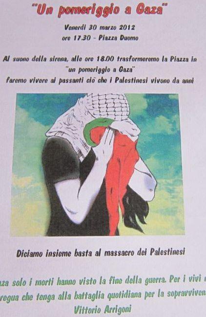 Trento, venerdì 30/03/2012 ore 17.30 piazza Duomo: un pomeriggio a Gaza