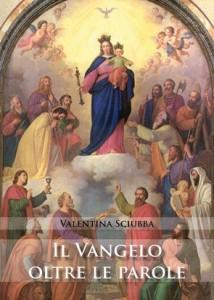 Recensione del libro: “Il Vangelo oltre le parole”