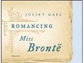 Romancing Miss Bronte Juliet Gael