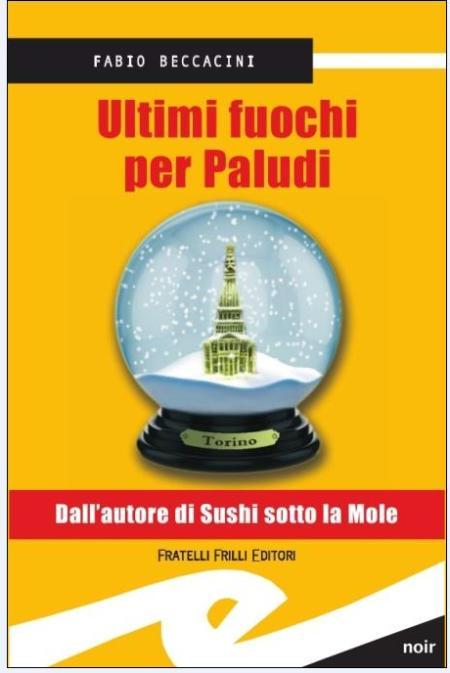 Presentazione “Ultimi fuochi per Paludi” di Fabio Beccacini