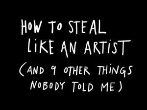 Steal like an artist, di Austin Kleon