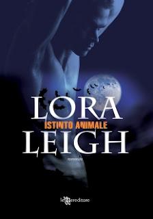 Recensione di: ISTINTO ANIMALE di Lora Leigh  (Leggereditore)