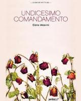 Recensione UNDICESIMO COMANDAMENTO di Elena Mearini